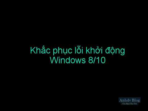Lỗi không khởi động windows và cách khắc phục (BCD, Winload, recovery)