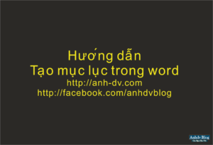 Hướng dẫn làm mục lục Hướng dẫn làm mục lục