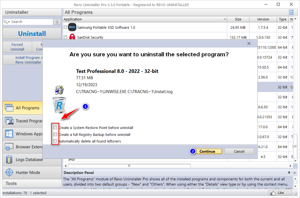 Gỡ sạch phần mềm bằng Revo Uninstaller Pro - chọn Continue