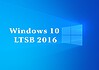 windows 10 LSB 2016 cập nhật mới nhất, phần mềm cơ bản